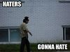 haters_gonna_hate9.jpg