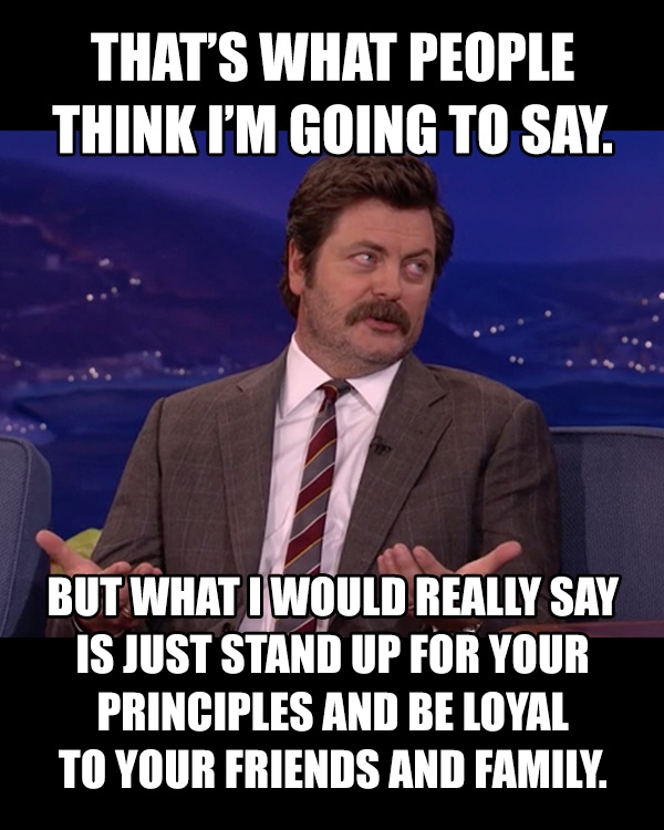 nick offerman's rules for being a man